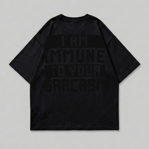 I AM IMMUNE TO YOUR SARCASM Black product type