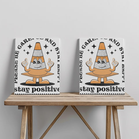 Quadro canvas stay-positive