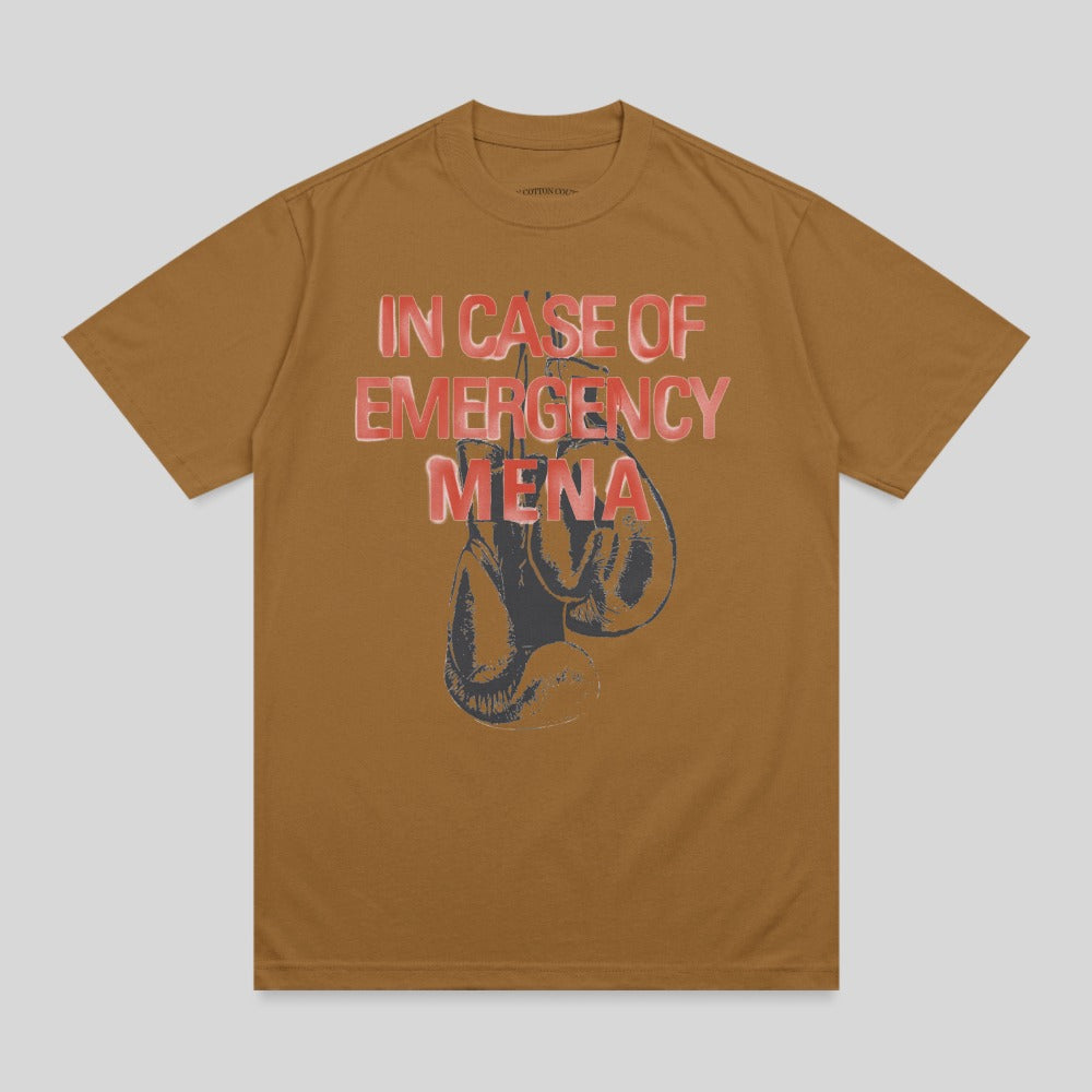 Brown t-shirt with red "IN CASE OF EMERGENCY MENA" text and boxing glove graphic.